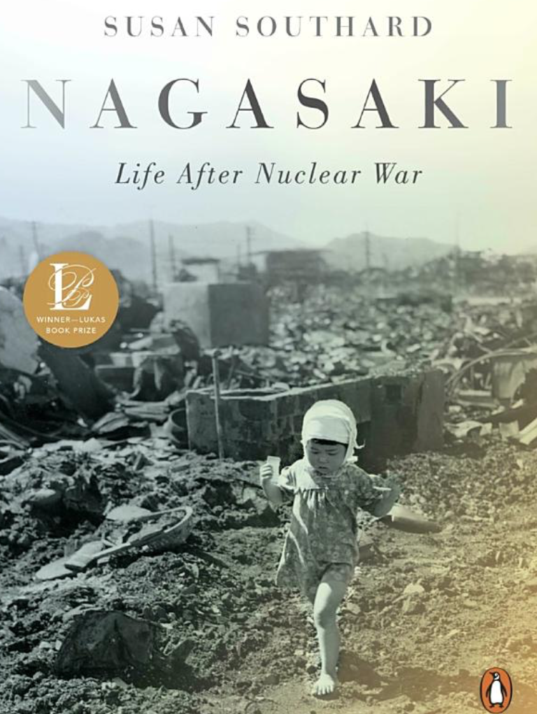 Nagasaki: Life after Nuclear War, a Conversation with author Susan Southard