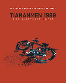 Reading the Graphic Novel Tiananmen: Our Shattered Hopes