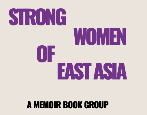 Strong Women of Asia: A Memoir Book Group