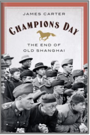 Champions Day: The End of Old Shanghai