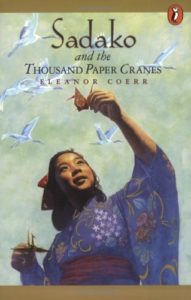 Sadako and the 1000 Paper Cranes