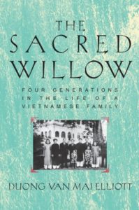 The Sacred Willow: Four Generations in the Life of a Vietnamese Family