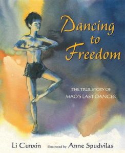 Dancing to Freedom: The True Story of Mao's Last Dancer