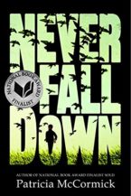 Never Fall Down: A Novel