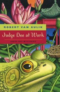 Judge Dee at Work: Eight Chinese Detective Stories (Judge Dee Mysteries)