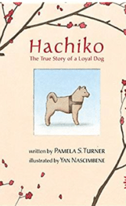 Hachiko: The True Story of a Loyal Dog