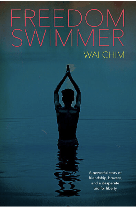 Freedom Swimmer, with author Wai Chim