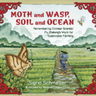 Moth and Wasp, Soil and Ocean