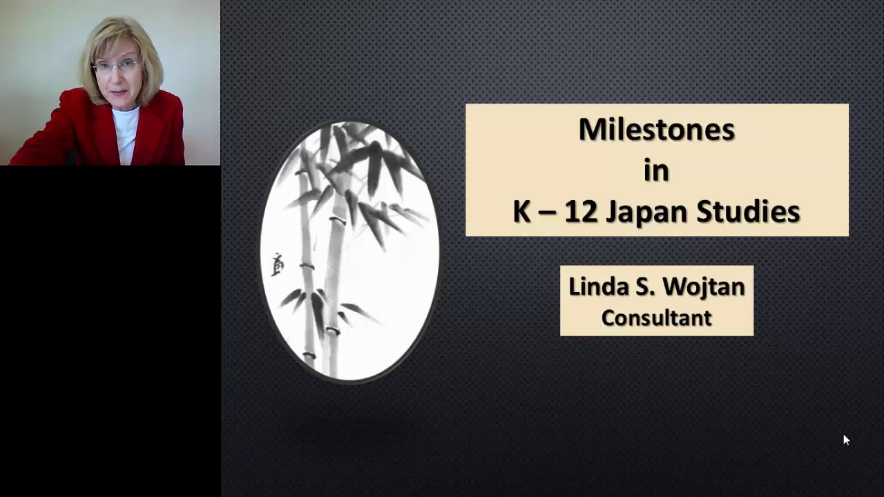 Milestones in K-12 Japan Studies