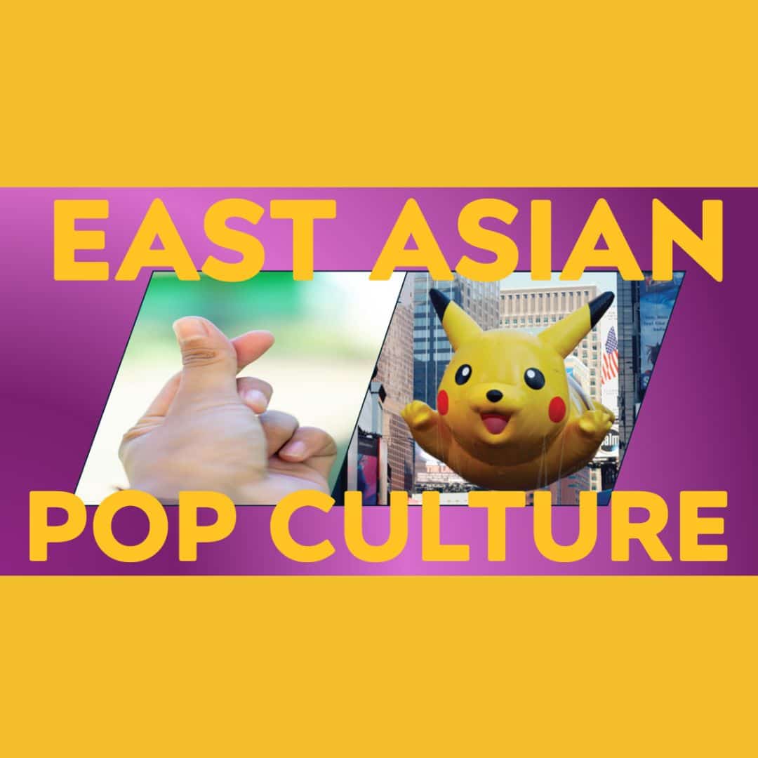 East Asian Popular Culture