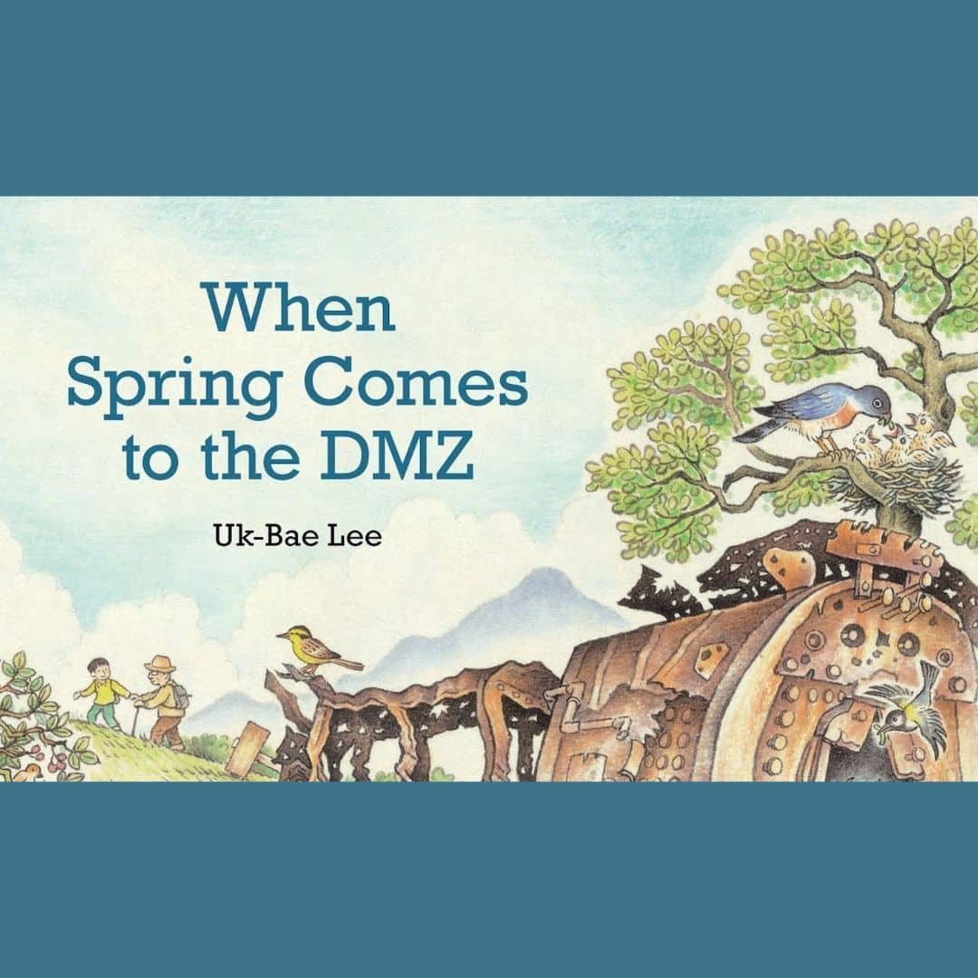 Freeman Awards Book Talk: When Spring Comes to the DMZ